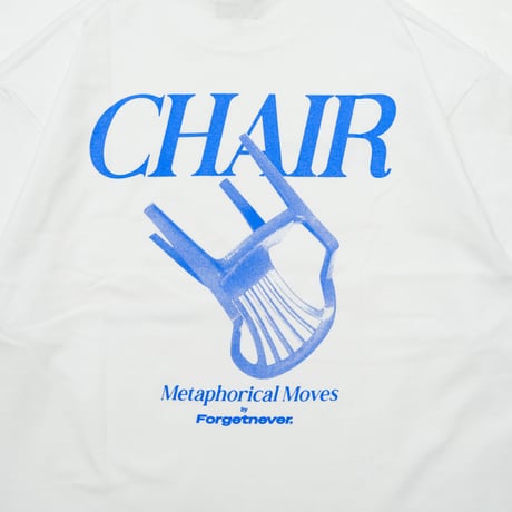 METAPHORICAL MOVES T-SHIRTS"CHAIR"(WHITE)