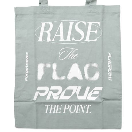 FLAG POINT x FORGET NEVER / RAISE TOTE BAG (SMOKY GREEN)