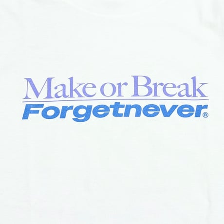 MAKE OR BREAK T-SHIRTS 【WHITE】
