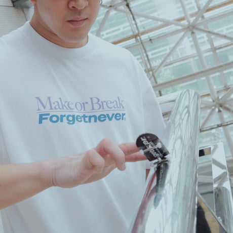 MAKE OR BREAK T-SHIRTS 【WHITE】