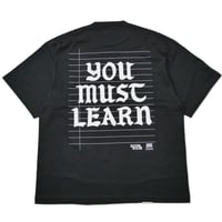 YOU MUST LEARN T-SHIRTS (BLACK)ノート付き