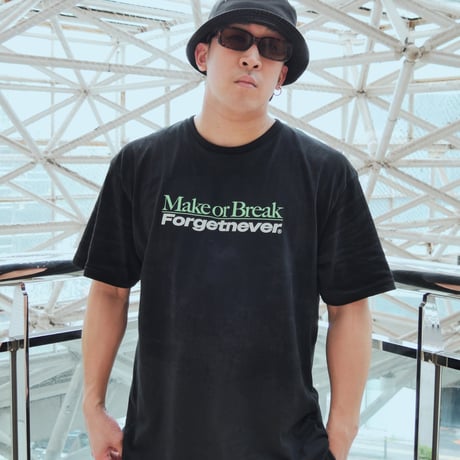 MAKE OR BREAK T-SHIRTS 【BLACK】