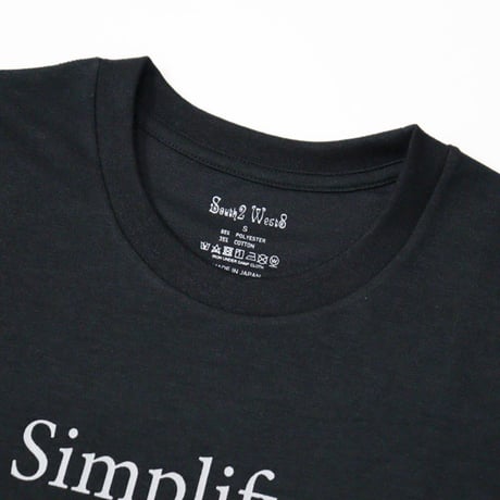 South2 West8 （サウスツーウエストエイト）"S/S Crew Neck Tee - Simplify, simplify"