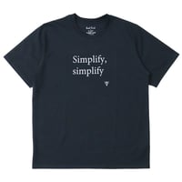 South2 West8 （サウスツーウエストエイト）"S/S Crew Neck Tee - Simplify, simplify"