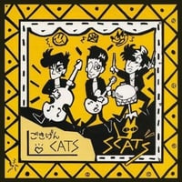 SCATS / ごきげんCATS～北新宿どら猫ロック 1982-1985（GC-087）