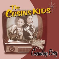 The Cosins Kids 「Country Boy」(GC20)