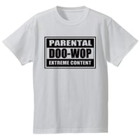Parental Doo-Wop  /  Tee（ホワイト）