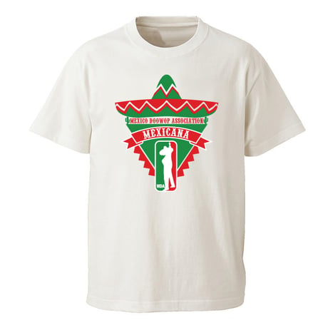 MEXICANA DOO-WOP Tee（ホワイト）