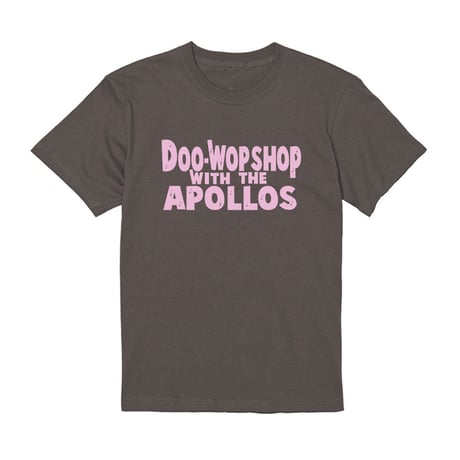 THE APOLLOS / DOO-WOP SHOP Tee（チャコール×ピンク）