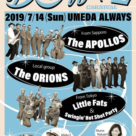 7.14 大阪 DOO-WOP CARNIVAL 2 at 梅田 ALWAYS