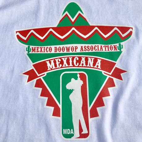 MEXICANA DOO-WOP Tee（ホワイト）