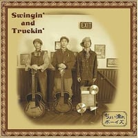 ちょい濡れボーイズ  / SWINGIN' AND TRUCKIN' (GC-007)