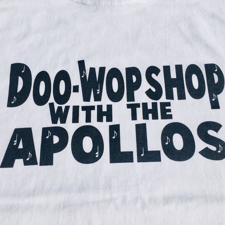 THE APOLLOS / DOO-WOP SHOP Tee（ホワイト×ブラック）