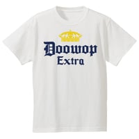 Doowop Extra  Beer Tee（ホワイト）
