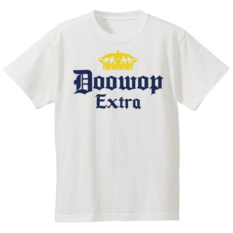 Doowop Extra  Beer Tee（ホワイト）