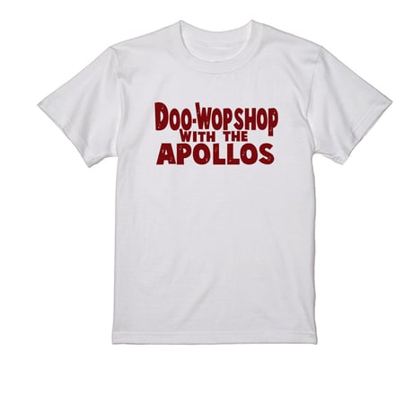THE APOLLOS / DOO-WOP SHOP Tee（ホワイト×レッド）