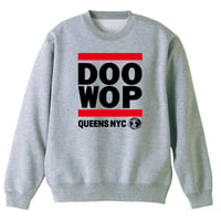 Queens NYC Doo-Wop スウェット （グレー）