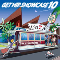 V.A. / GET HIP SHOWCASE 10（GC-109）