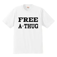 "FREE A-THUG" S/S TEE WHITE