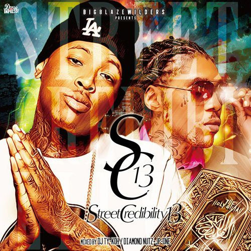 その他 BIG BLAZE WILDERS kohh ty-koh bad hop dj BIG BLAZE WILDERS / STREET CREDIBILITY 13 | K's