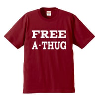 "FREE A-THUG" S/S TEE BURGUNDY