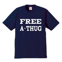 "FREE A-THUG" S/S TEE NAVY