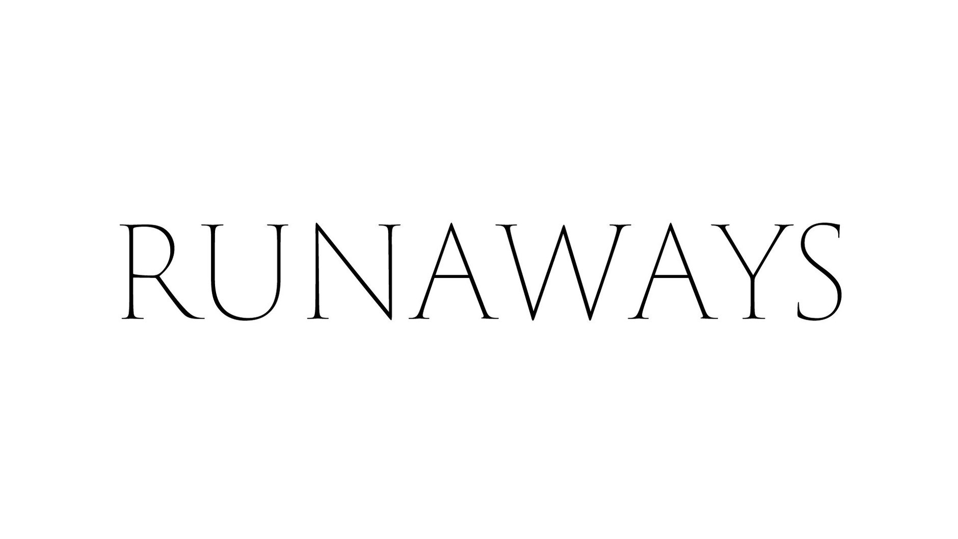 RUNAWAYS