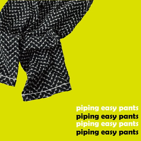 piping easy pants【junior・otona】
