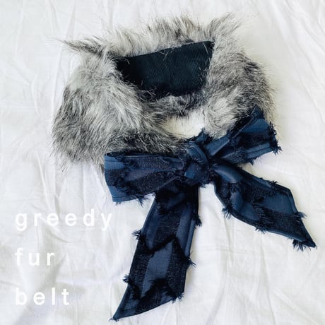 greedy fur  belt