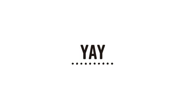 YAY