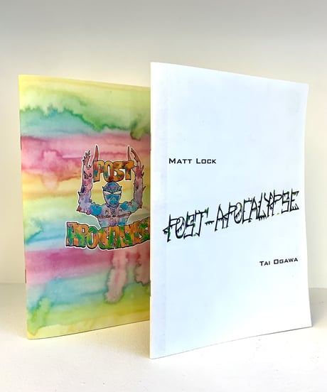 POST-APOCALYPSE   / Tai Ogawa & Matt Lock