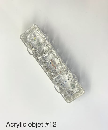 Acrylic objet #12 #13 #14