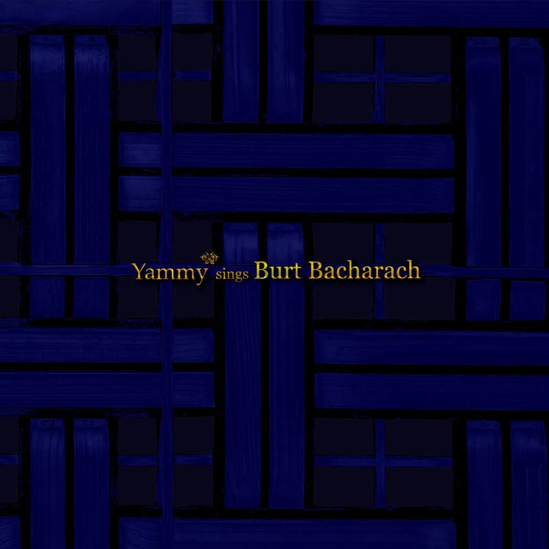 Yammy* sings Burt Bacharach【CD Album】 | Yammy M
