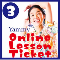 Yammy*オンラインレッスンチケット　3回分