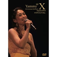 Yammy* 10th Anniversary Performance X Live DVD (完全限定品)