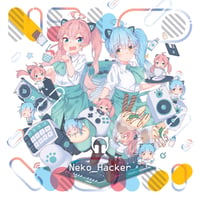 【Neko Hacker】Neko Hacker（CD）