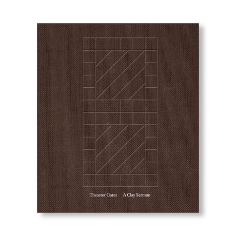 A CLAY SERMON / Theaster Gates