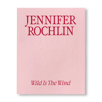 WILD IS THE WIND / Jennifer Rochlin