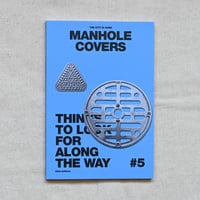 The City Is Ours #5: Manhole Covers