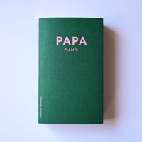 PAPA PLANTS / 吉森慎之介