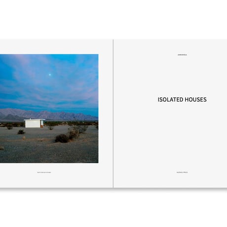ISOLATED HOUSES / John Divola【リマスター版】