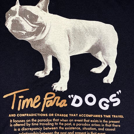 Time Para"DOGS" BIG EASY Tshirts