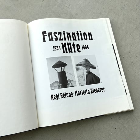 Faszination Hute　帽子の写真集