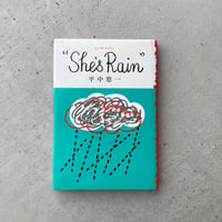 She’s Rain　シーズ・レイン