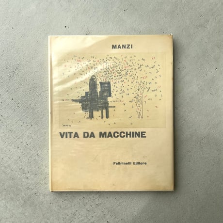 VITA DA MACCHINE　MANZI