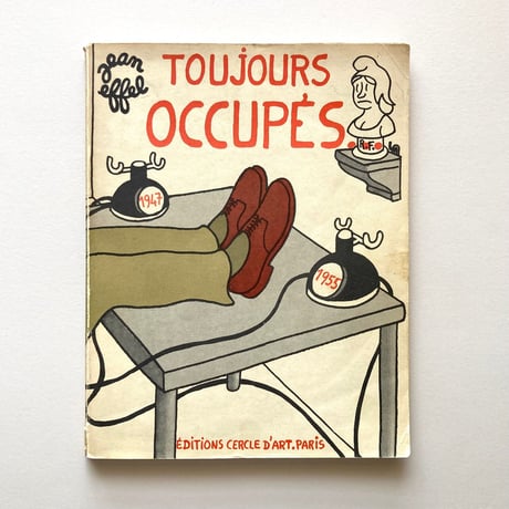 Toujours Occupés... 【1955年・サイン】