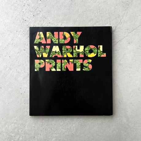 【図録】ANDY WARHOL PRINTS