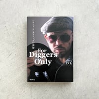 For Diggers Only　レコード・コレクティングの深層