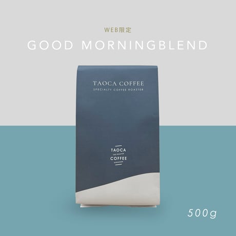 500g   GOOD MORNING BLEND  中煎り
