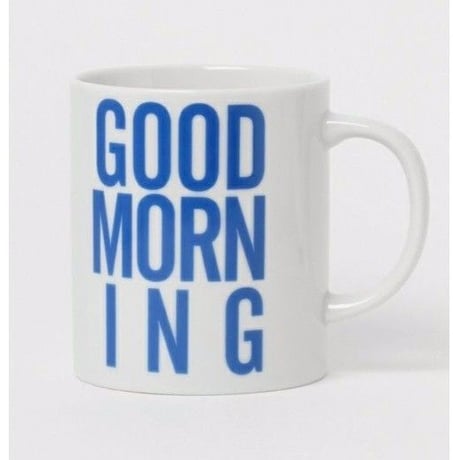 GOOD MORNING COFFEE MUG -BLUE-